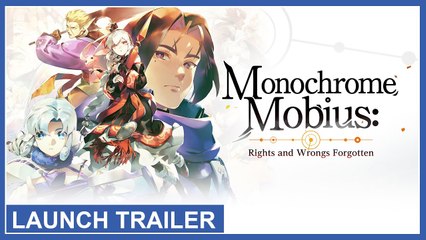 Monochrome Mobius Rights and Wrongs Forgotten - Trailer de lancement