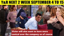 The Young And The Restless Spoilers Next 2 Week _ September 4 - September 15, 20