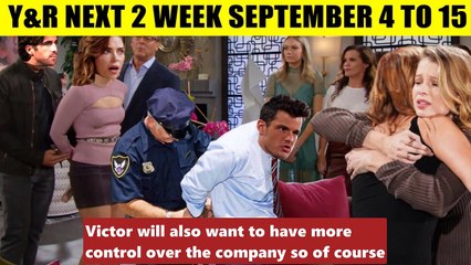 The Young And The Restless Spoilers Next 2 Week _ September 4 - September 15, 20