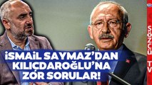 İsmail Saymaz'dan Kılıçdaroğlu'na Ekrem İmamoğlu ve Mansur Yavaş Soruları!