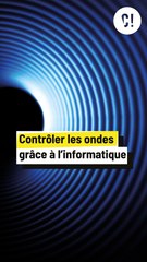 Contrôler les ondes !