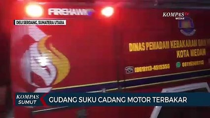 Gudang Suku Cadang Motor di Kabupaten Deli Serdang Terbakar