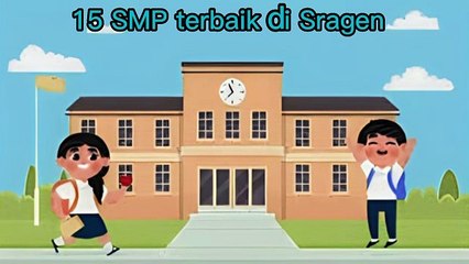 15 Sekolah Menengah Pertama (SMP) Sederajat Terbaik di Sragen