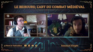 Le Behourd, l'art du combat médiéval avec Emmanuel D’Angelo - Rediffusion du LIVE du 15/05/2023