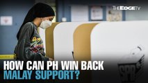 NEWS: How can PH win back Malay support?