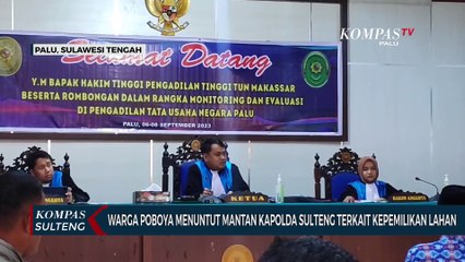 Warga Poboya Menuntut Mantan Kapolda Sulteng Terkait Kepemilikan Lahan
