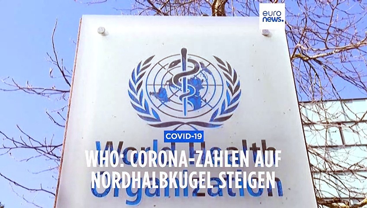 WHO: Corona-Zahlen auf der Nordhalbkugel steigen