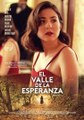 El valle de la esperanza-  Trailer Español © Karma Films