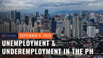Filipinos seek more work hours as unemployment, underemployment rise in July 2023