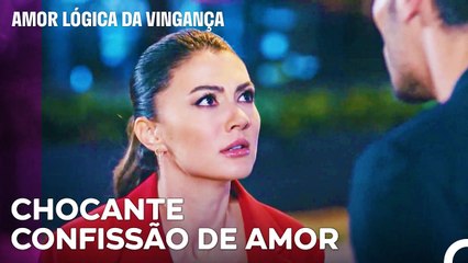 Estás A Pedir me Para Ser A Namorada De Um Homem Casado - Amor Lógica da Vingança 38. Episódio