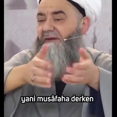 Cübbeli Ahmet'ten şaşırtan 'erkek tokalaşması' yorumu