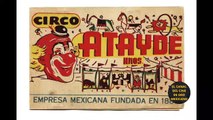 Al interior del Circo Atayde Fotos históricas de María Félix Jorge Negrete y otras leyendas