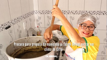 Maniçoba: iguaria anuncia a chegada do Círio em Belém