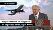 Regresa México a Categoría 1 en seguridad aérea según AMLO