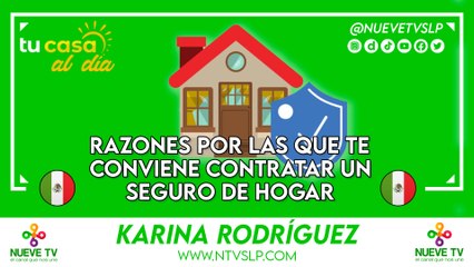 Razones por las que te conviene contratar un seguro de hogar