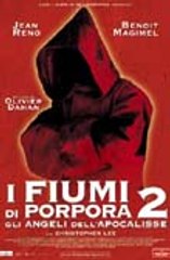 I FIUMI DI PORPORA 2 - GLI ANGELI DELL'APOCALISSE