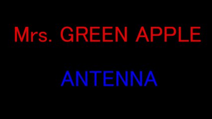 Mrs. GREEN APPLE – ANTENNA 【LIVE “Atlantis” on WOWOW】 聴いてみた感想と世間の反応は？ 大森元貴 若井滉斗 藤澤涼架 松尾拓海 山中綾華 髙野清宗 JAM'S ロックバンド jpop