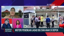 Kata Kriminolog dan Mantan Kabareskrim soal Teki-teki Kematian Ibu dan Anak di Depok