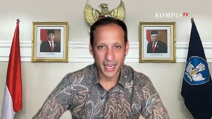 Download Video: Begini Pesan Mendikbud Ristek RI, Nadiem Makarim untuk KompasTV