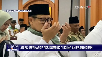 Masih Tunggu Keputusan, Anies Harap PKS Kompak Dukung Dirinya dan Cak Imin