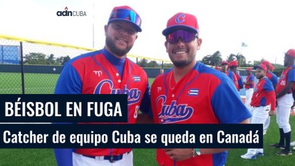 Peloteros en fuga: Cátcher del equipo Cuba se queda en Canadá