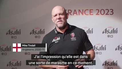 Interview - Tindall : "L'Angleterre est dans une sorte de marasme en ce moment"