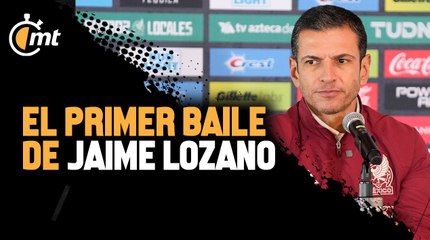 El primer baile de Jaime Lozano como 'chambelán' de la Selección