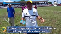 Ridisa conquista su tercer título en el futbol regional de veteranos