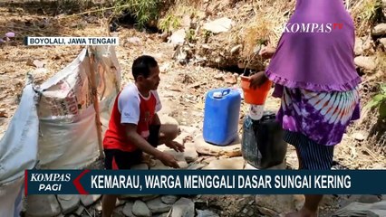 Sumur Mengering Karena Kemarau, Warga di Boyolali Gunakan Air Keruh dari Galian Sungai Kering