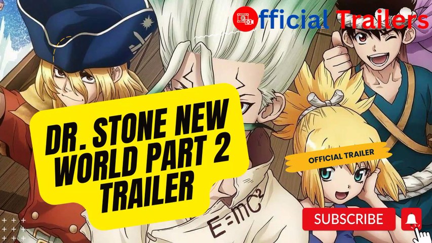 Dr. Stone: New World lança um novo trailer e data de lançamento