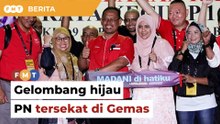 Gelombang hijau PN tersekat di Gemas, kata penganalisis