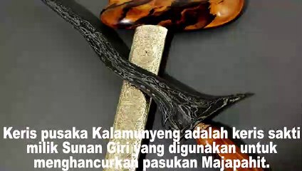 9 KERIS SAKTI MANDRAGUNA  YANG ADA DI NUSANTARA INDONESIA