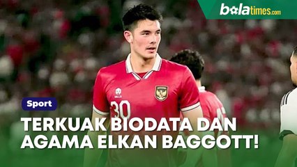 Biodata dan Agama Elkan Baggott: Turun Kasta di Timnas, Ikut Jebol Gawang Chinese Taipei