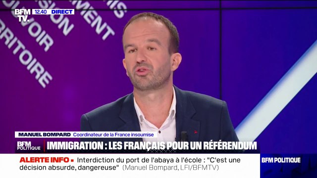 Immigration: Je suis favorable à la régulation de l'ensemble des travailleurs sans papiers affirme Manuel Bompard (LFI)