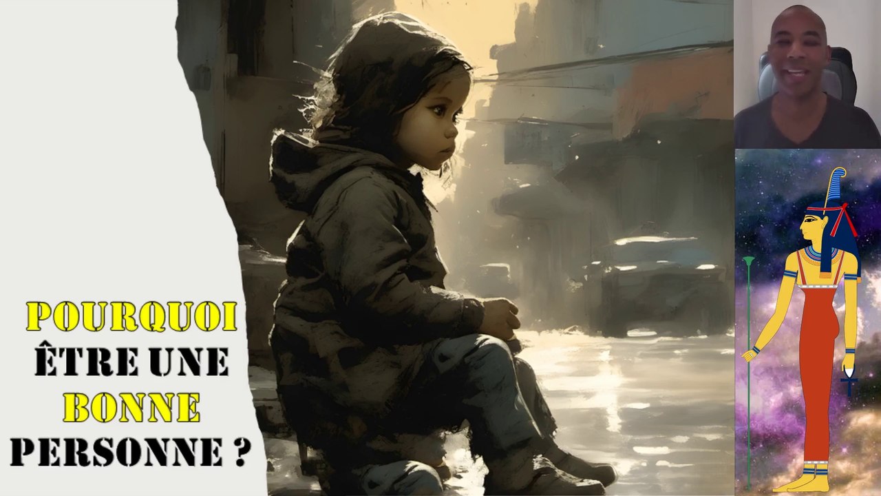 Pourquoi être une bonne personne ?
