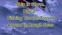 Thrilling Adventure: Fishing Trawler Battles Treacherous Waves in Rough Seas