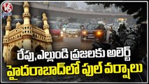Heavy Rains Lashes In Several Areas At Hyderabad, Low Lying Drowned In Flood Water _ V6 News