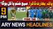 ARY News 9 PM Headlines 10th September 2023 | Pakistan Vs India Match Updates | Prime Time Headlines