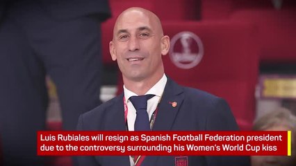 Breaking News - Luis Rubiales resigns as Spanish FA president