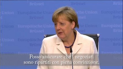 Merkel: «Ora la Grecia attui tutto quello che è stato deciso»
