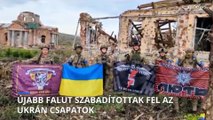 Újabb falut szabadítottak fel az ukrán csapatok