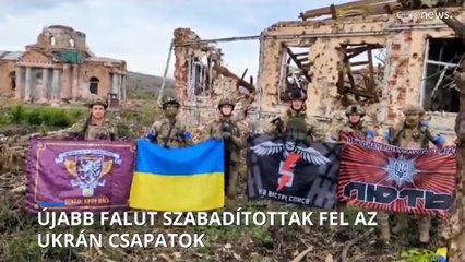 Újabb falut szabadítottak fel az ukrán csapatok