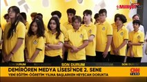 Demirören Medya Lisesi'nde 2. sene! Yeni eğitim öğretim yılı başladı