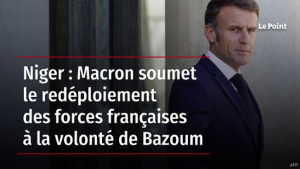 Niger : Macron soumet le redéploiement des forces françaises à la volonté de Bazoum