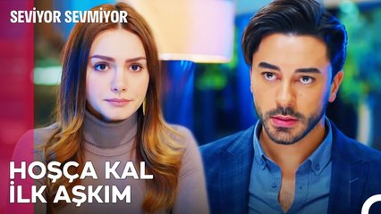 Her Şeye Rağmen Kaçınılmaz Ayrılık - Seviyor Sevmiyor