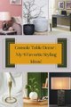 Console Table Decor : My 9 Favorite Styling Ideas !