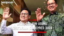 Anies Baswedan-Cak Imin Usung Visi Bertemakan Kesetaraan di Pilpres 2024