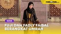 Fuji dan Fadly Faisal Berangkat Umrah: Kakak Beradik yang Lagi Kandas Percintaannya