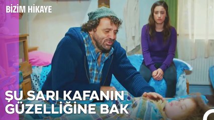 Baba Olduğunu Sonunda Hatırladın Fikri - Bizim Hikaye 7. Bölüm