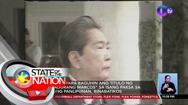 Direktiba para baguhin ang titulo ng Diktadurang Marcos sa isang paksa sa Araling Panlipunan, binabatikos | SONA